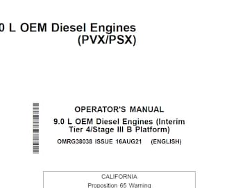 John Deere 9.0L OEM Diesel Engine (Interim Tier 4 Stage III B Platform) Operator Manual OMRG38038 PDF