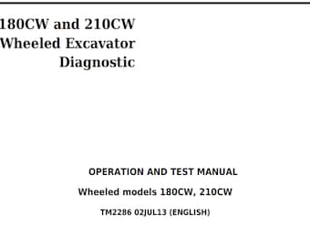 Manual técnico de funcionamiento y pruebas de las excavadoras de ruedas John Deere 180CW y 210CW TM2286 PDF