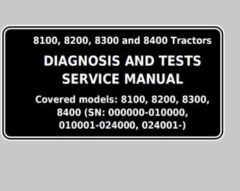 John Deere 8100 8200 8300 8400 Tractor Diagnosis Test Service Manual TM1576 PDF