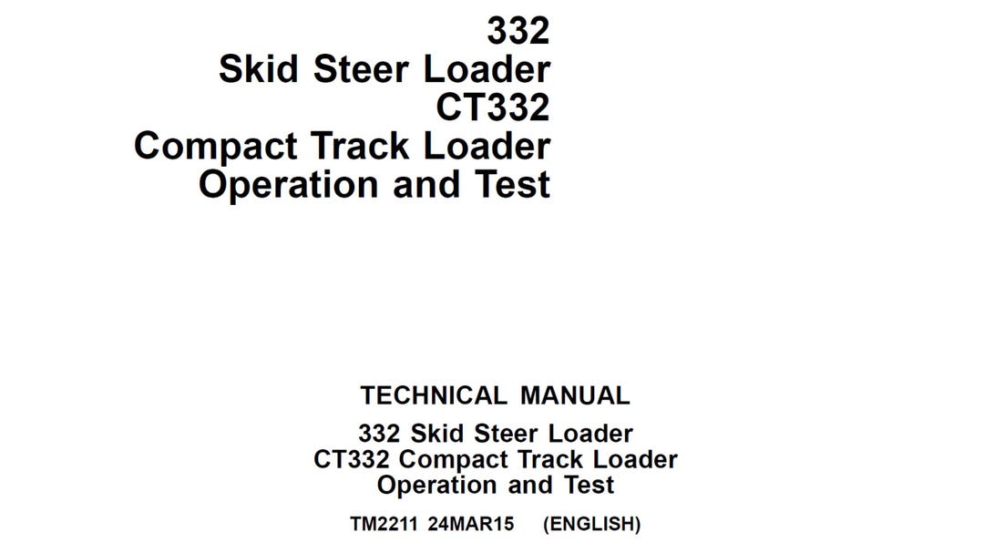 John Deere 332 CT332 Skid Steer Compact Track Loader Operation Test ...