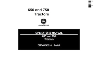 John Deere 650 and 750 Tractor Maintenance and Operators Manual OMRW15455 PDF