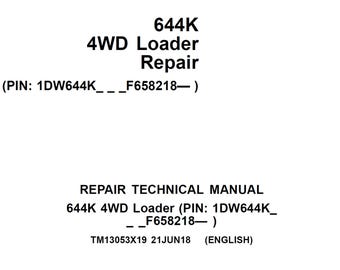Teknisk manual för reparation av John Deere 644K 4WD-lastare TM13053X19 2018 PDF