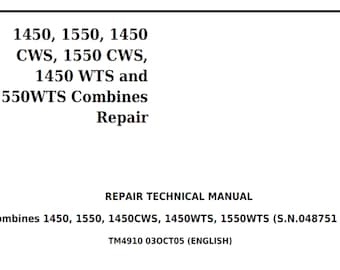 John Deere 1450, 1550, 1450 CWS, 1550 CWS, 1450 WTs et 1550 WTs Manuel technique de réparation TM4910 PDF