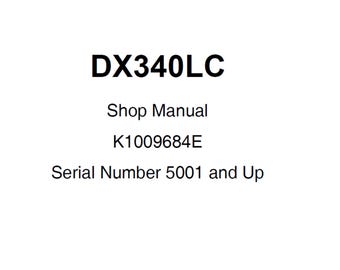 Doosan DX340LC Bagger S / N 5001 und Up Service Werkstattanleitung K1009684E PDF