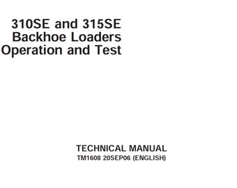 John Deere Baggerlader 310SE und 315SE Reparaturbetrieb und Test Technisches Handbuch TM1608 PDF