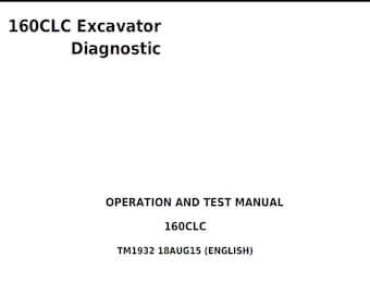 John Deere 160CLC 掘削機操作およびテスト技術マニュアル TM1932 PDF