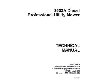 John Deere 2653A Diesel Professional Utility Mower Repair Technical Manual TM1544 PDF 1