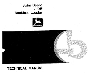 John Deere 710B Backhoe Loader Technical Manual TM1286 PDF