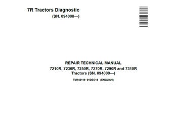 John Deere 7210R 7230R 7250R 7270R 7290R 7310R Tractors Repair Technical Manual TM146119 PDF 1