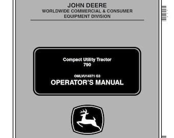 John Deere 790 Compact Utility Tractor Maintenance and Operators Manual OMLVU14371 PDF