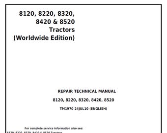 John Deere 8120 8220 8320 8420 & 8520 Tractors Repair Technical Manual TM1970 PDF 1