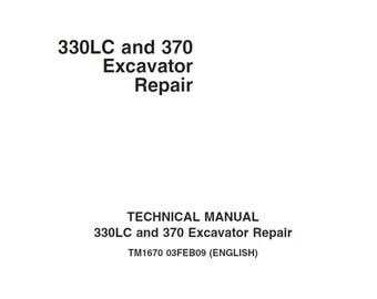 John Deere 330LC and 370 Excavator Repair Technical Manual TM1670 PDF