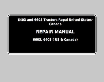 Manual técnico de reparación de tractores John Deere 6403 y 6603 TM6024 PDF 1