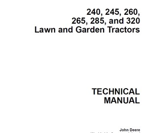 John Deere 240 245 260 265 285 320 Lawn Tractors Repair Technical Manual TM1426 PDF