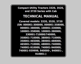 John Deere 3320 3520 3720 Kompakttraktoren (mit Kabine) Technisches Handbuch TM2365 PDF