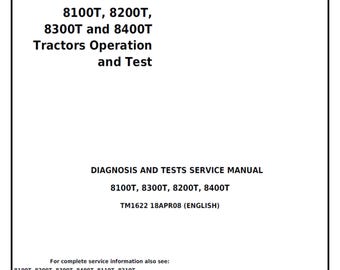 John Deere 8100T 8200T 8300T 8400T Tractor Diagnosis Test Service Manual TM1622 PDF