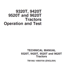 John Deere 9320T 9420T 9520T 9620T Tractor Operation Test Manual TM1982 PDF