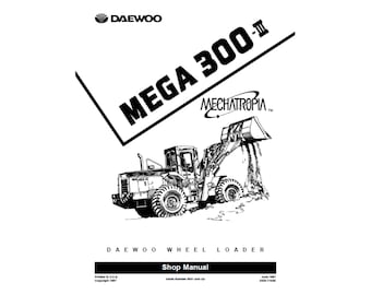 Doosan M300 III Wheel Loader Shop Service Manual S/N 0001 and Up 2023-7105E PDF