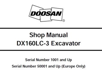 Doosan DX160LC-3 Excavator S/N 1001 and Up (50001 and Up Europe Only) Service Shop Manual 950106-01172E PDF