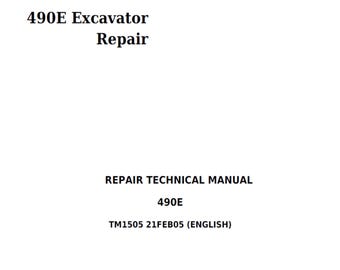 John Deere 490E Excavator Repair Technical Manual TM1505 PDF