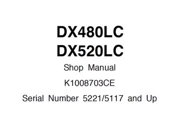 Doosan Bagger DX480LC und DX520LC S / N 5221/5117 und Up Service Werkstatt-Handbuch K1008703CE PDF 2