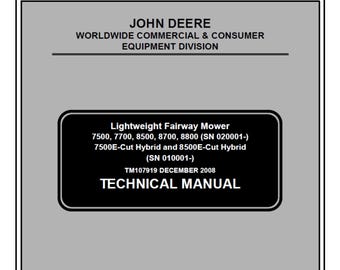 John Deere 7500 and 8500E Lightweight Fairway Mower Repair Technical Manual TM107919 PDF