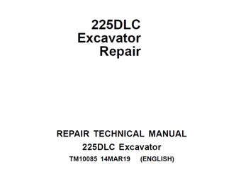 John Deere 225DLC 掘削機修理技術マニュアル TM10085 PDF