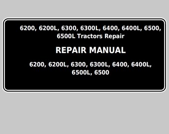 Manual técnico de reparación de tractores John Deere 6200, 6200L, 6300, 6300L, 6400, 6400L, 6500 y 6500L (TM4523, PDF)
