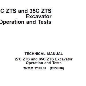 May include: A white background with black text that reads "27C ZTS and 35C ZTS Excavator Operation and Tests." Below, it says "TECHNICAL MANUAL" and further details about the manual.