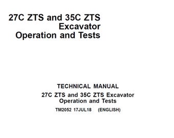 John Deere 27C ZTS and 35C ZTS Excavator Operation and Tests Technical Manual TM2052 PDF