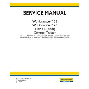 New Holland Workmaster 35 and 40 Tractor Tier 4B Final Part Number 48144024 Workshop Service Manual PDF Download
