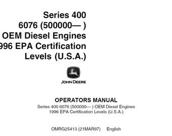 John Deere Series 400 6076 OEM Diesel Engines Maintenance and Operator Manual OMRG25413  PDF