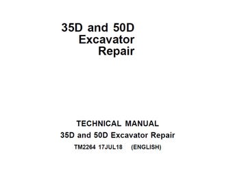 John Deere 35D and 50D Excavator Operation and Tests Technical Manual TM2264 PDF