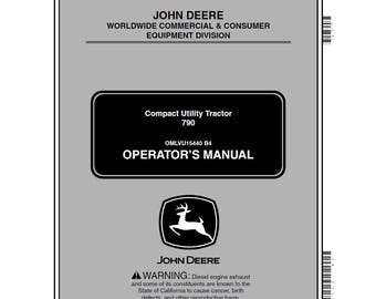 John Deere 790 Compact Utility Tractor Maintenance and Operators Manual OMLVU15440 PDF 1
