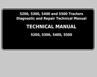 John Deere 5200 5300 5400 and 5500 Tractors Diagnostic and Repair Technical Manual TM1520 PDF