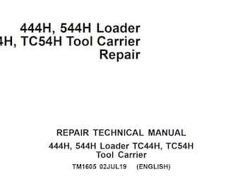 John Deere 444H 544H 4WD TC44H TC54H ladergereedschapsdrager reparatie Technische handleiding TM1605 PDF