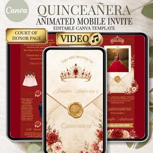 May include: A digital Quinceañera mobile invitation template featuring a cream-colored envelope design with a gold crown, red roses, and a wax seal. The invitation displays the text Quinceañera, Jennifer Anderson's, and includes a photo placeholder.