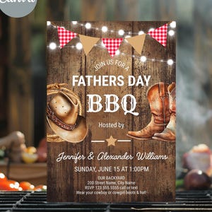 May include: A rustic Father's Day BBQ invitation with a wooden background. The design includes a cowboy hat, boots, and string lights. The text reads "Join us for a Father's Day BBQ" and includes event details.