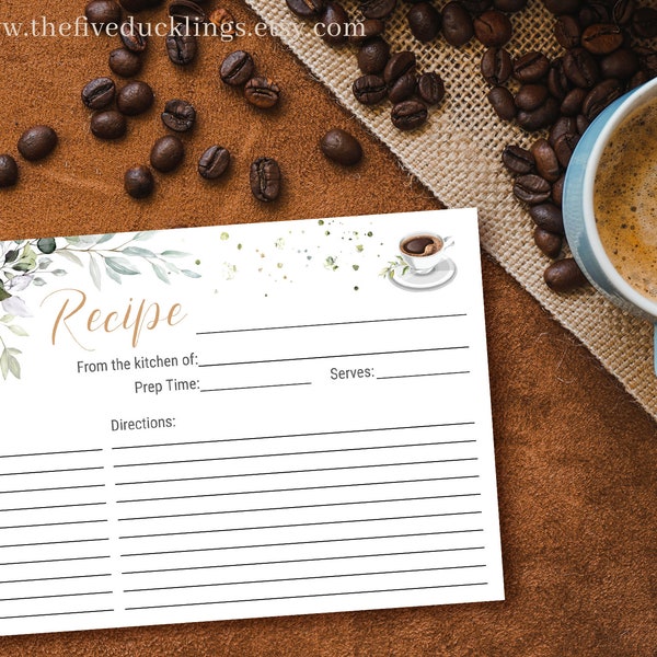 Printable Recipe Cards, Coffee Themed Shower, Size 6"x4", Greenery and Coffee, Instant Download Digital Files Not Editable, A106