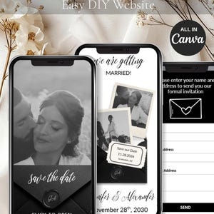 May include: Digital save the date templates displayed on three smartphones. The screens show wedding announcements with photos, dates, and names. The design is black and white with elegant fonts and graphics. The text "All in Canva" is also visible.