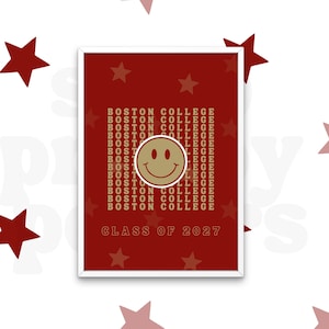 BOSTON COLLEGE Class of 2027 Smiley Face Star Digital Download College Acceptance Celebration Bed Decorating Party Printable 8.5x11 Poster