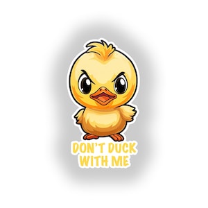 DUCK OFF Sticker Decal, Waterproof Vinyl Sticker, Laptop, Car, Water Bottle Sticker, Kawaii Duck, Sticker, Adorable Duck, Pun Sticker