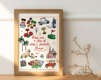 Custom "favorite things" digital print perfect for birthday wedding gifts, wall decor, cards, all hand drawn illustrations