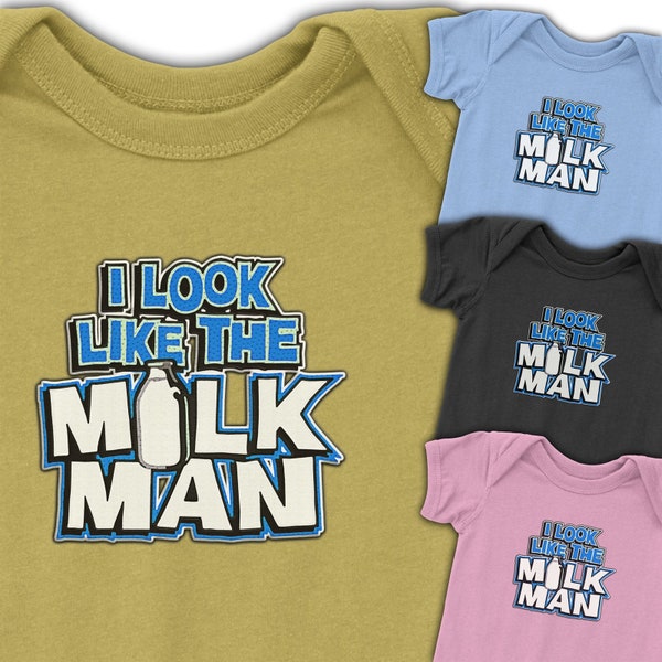 Playful identity mix-up onesie | I look like the milk man | Entertaining baby and family gift | 8169