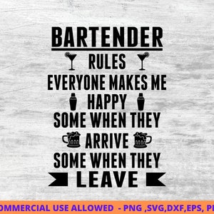 Rule Bartenders SVG,bar svg, bartender sayings, bartender humor svg, png, DXF, EPS,  Cut Files for Crafters , digital downloads