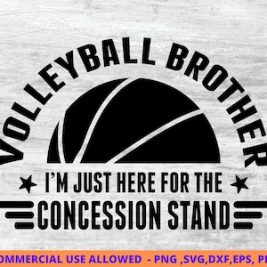 Volleyball brother Svg, Instant Digital Downloads svg, Volleyball clipart, Volleyball silhouette, Eps, Dxf, Pdf, cricut