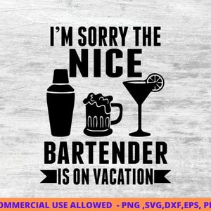 Przepraszam Barmani SVG, bar svg, powiedzonka barmana, humor barmana svg, png, DXF, EPS, pliki do cięcia dla rzemieślników, pobieranie cyfrowe