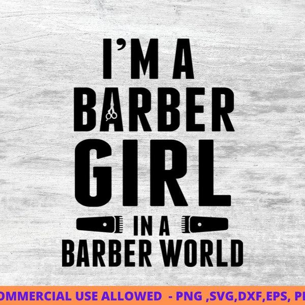 Barber Girl Funny Barber, Barber design SVG, Png, funny barber, barber design, barber svg, barber girl, barber work,  Digital Printable