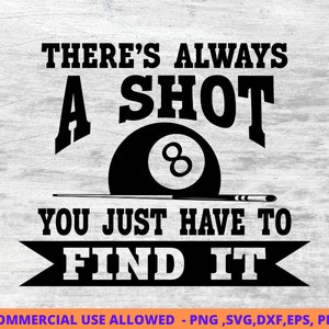 Billiards Svg, Pool Player Svg, Billiard Svg, Pool Svg, Billiards Dxf, Eps Theres always funny Billiards,Pool SVG, Png pdf,Digital Printable
