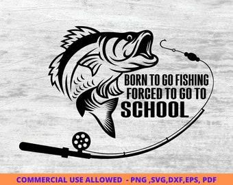 Born to go Fishing Svg, Fishing svg, clipart wędkarski, ryba png, wędkowanie słodka sztuka, wędkowanie cricut, słodki svg, pliki do cięcia SVG, DXF